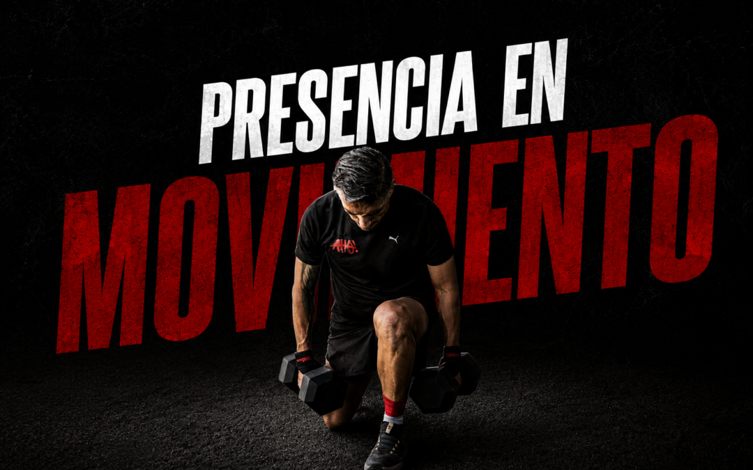PRESENCIA EN MOVIMIENTO